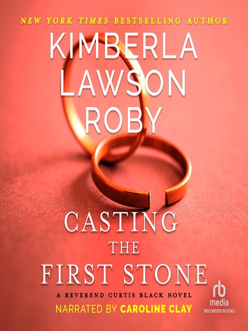 Title details for Casting the First Stone by Kimberla Lawson Roby - Wait list
